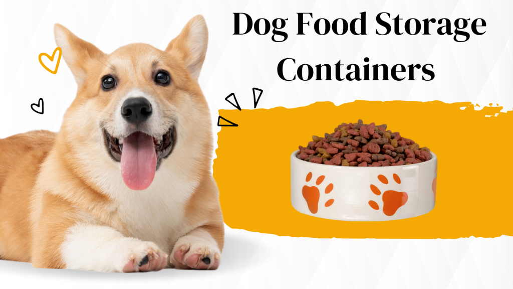 Dog Food Storage Containers